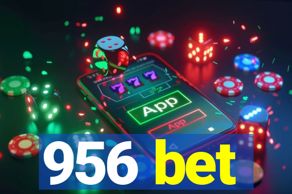 956 bet